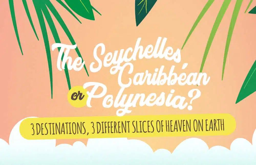 une-seychelles-caraibes-polynesie-en